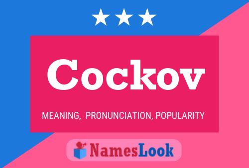 Cockov Name Poster