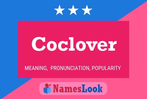 Coclover Name Poster