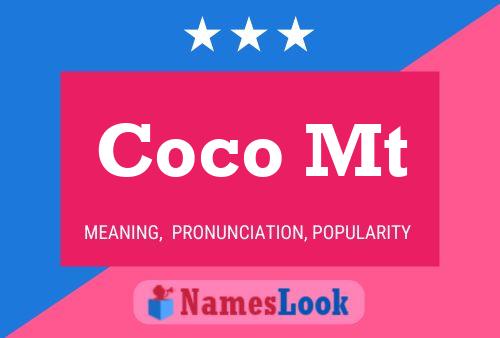 Coco Mt Name Poster