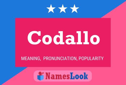 Codallo Name Poster