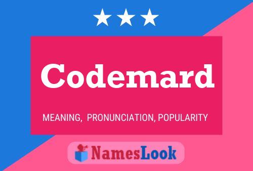 Codemard Name Poster