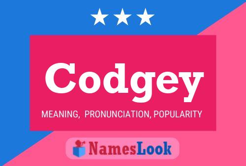 Codgey Name Poster