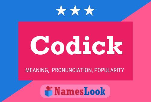 Codick Name Poster