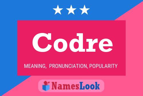 Codre Name Poster