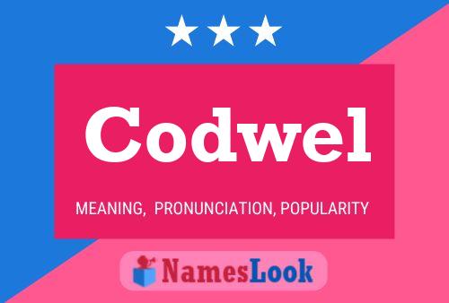 Codwel Name Poster