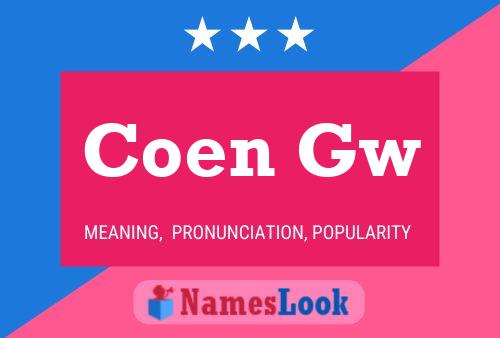 Coen Gw Name Poster