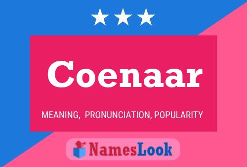 Coenaar Name Poster