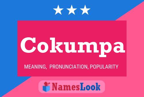 Cokumpa Name Poster