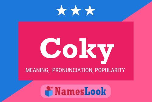 Coky Name Poster