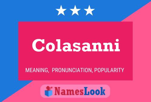 Colasanni Name Poster