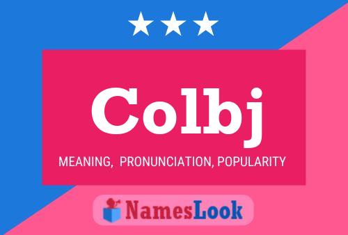 Colbj Name Poster