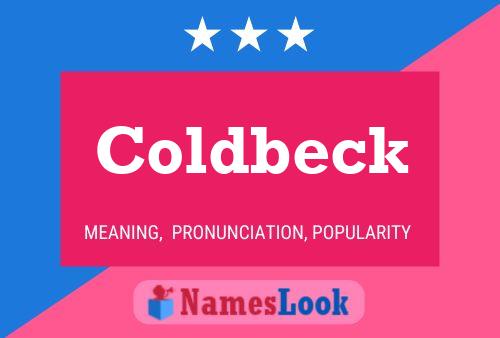 Coldbeck Name Poster