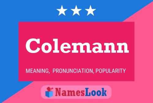 Colemann Name Poster