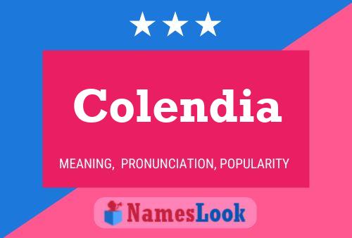 Colendia Name Poster