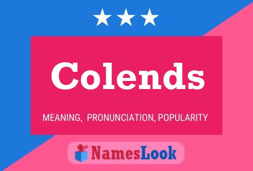 Colends Name Poster