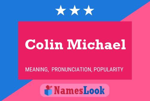 Colin Michael Name Poster