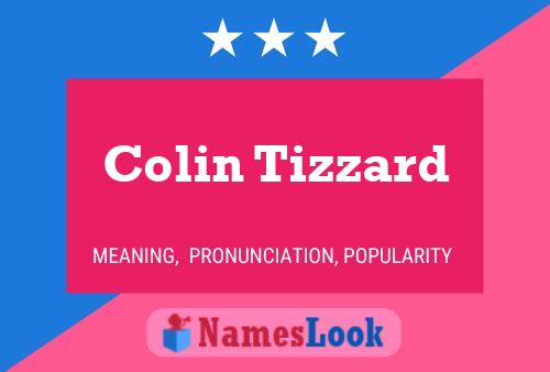 Colin Tizzard Name Poster