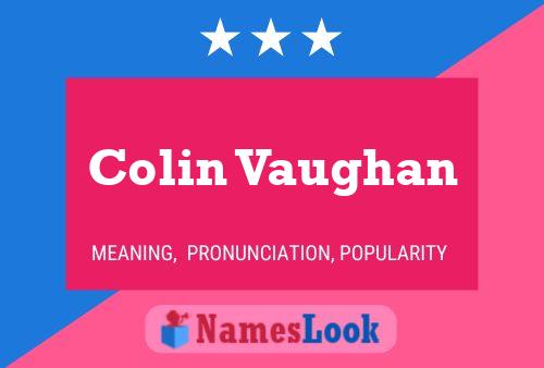 Colin Vaughan Name Poster