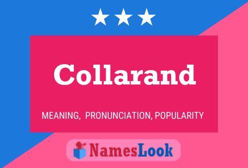 Collarand Name Poster