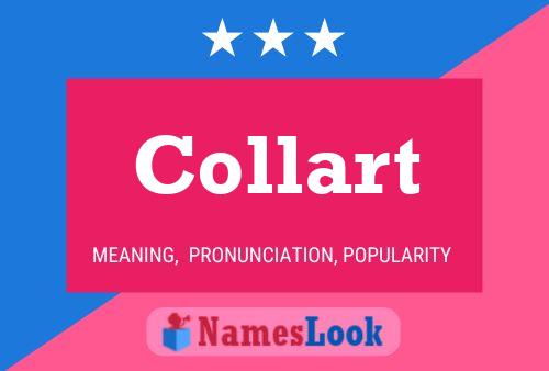 Collart Name Poster