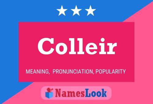 Colleir Name Poster