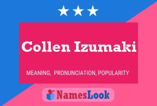 Collen Izumaki Name Poster