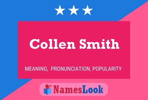 Collen Smith Name Poster