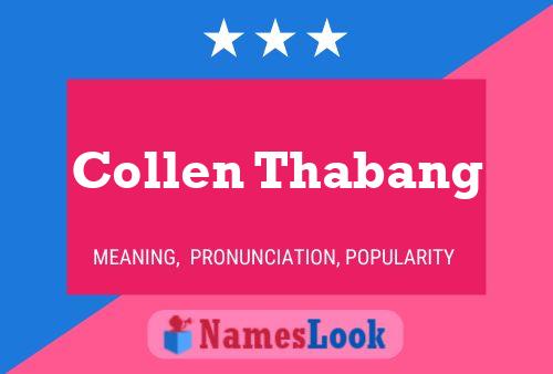 Collen Thabang Name Poster