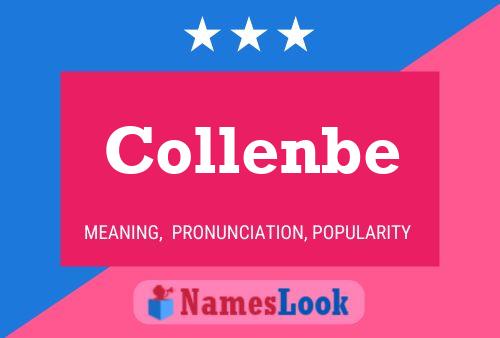 Collenbe Name Poster