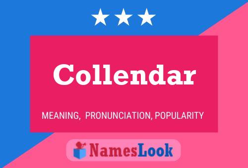 Collendar Name Poster