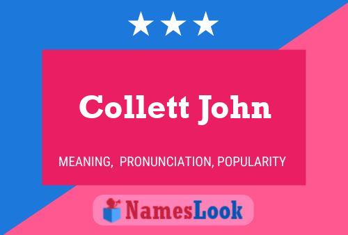 Collett John Name Poster