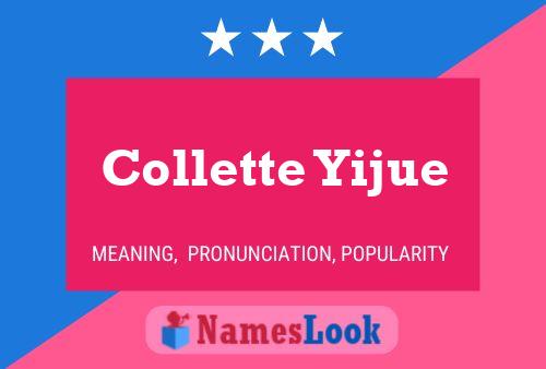 Collette Yijue Name Poster