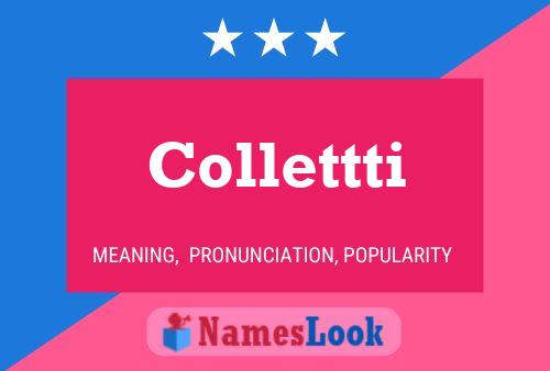 Collettti Name Poster