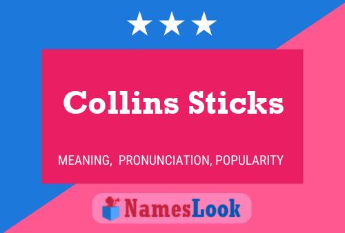 Collins Sticks Name Poster