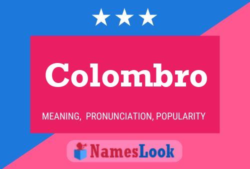 Colombro Name Poster