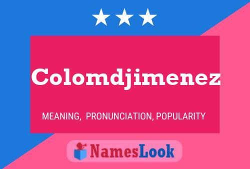 Colomdjimenez Name Poster