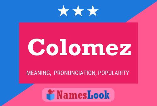 Colomez Name Poster