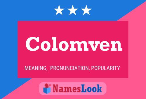 Colomven Name Poster