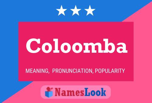 Coloomba Name Poster