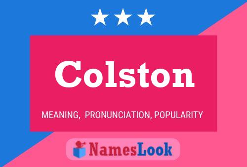 Colston Name Poster