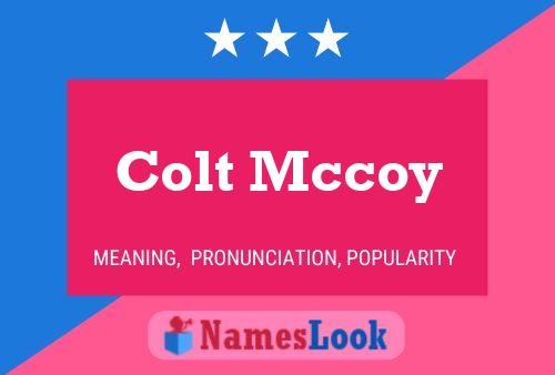 Colt Mccoy Name Poster