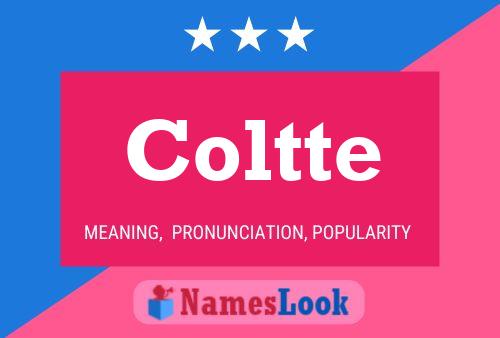 Coltte Name Poster