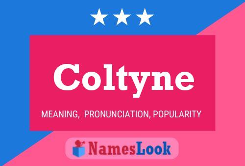 Coltyne Name Poster