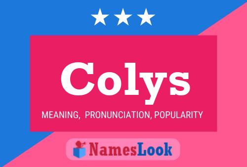 Colys Name Poster