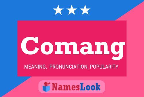 Comang Name Poster