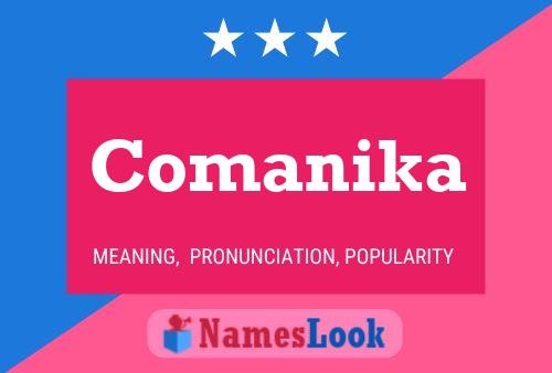 Comanika Name Poster