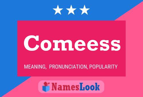 Comeess Name Poster