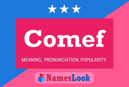 Comef Name Poster