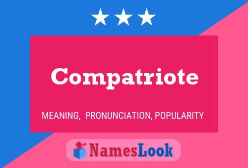 Compatriote Name Poster