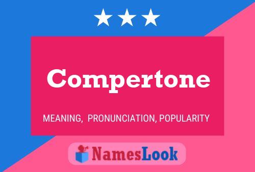 Compertone Name Poster